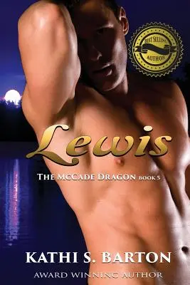Lewis: Drak McCade - erotická paranormálna romanca - Lewis: The McCade Dragon -Erotic Paranormal Romance