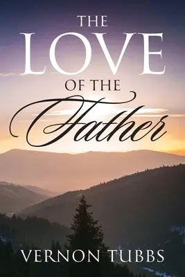 Láska otca - The Love Of The Father