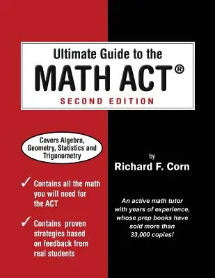 Konečný sprievodca testom ACT z matematiky - Ultimate Guide to the Math ACT