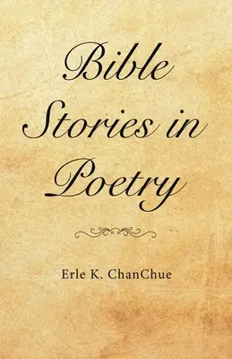 Biblické príbehy v poézii - Bible Stories in Poetry