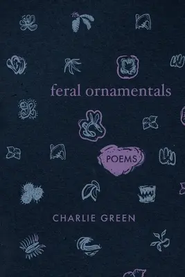 Divoké okrasné rastliny - Feral Ornamentals