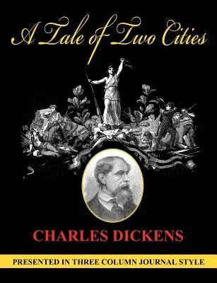 Príbeh dvoch miest (neskrátený, stĺpcový štýl) - A Tale of Two Cities (Unabridged, Column Style)