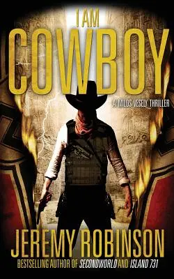 Som kovboj - triler Miloša Veselého - I Am Cowboy - A Milos Vesely Thriller