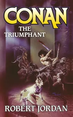 Conan Víťazný - Conan the Triumphant