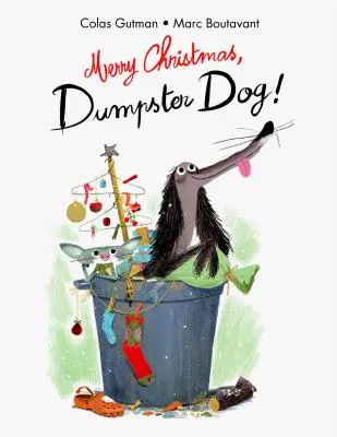 Veselé Vianoce;dumpster Dog! - Merry Christmas;dumpster Dog!