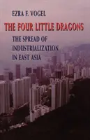Štyria malí draci: Šírenie industrializácie vo východnej Ázii - The Four Little Dragons: The Spread of Industrialization in East Asia