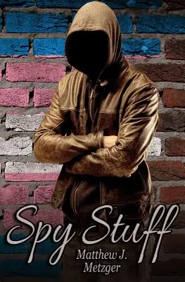 Špiónske veci - Spy Stuff