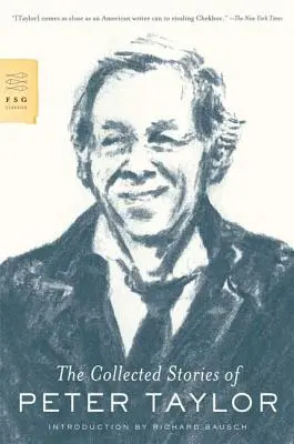 Zbierka poviedok Petra Taylora - The Collected Stories of Peter Taylor