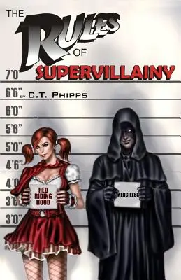 Pravidlá superzločinu - The Rules of Supervillainy