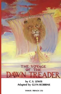 Plavba lode Úsvit (The Voyage of the Dawn Treader) - The Voyage of the Dawn Treader