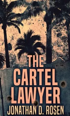 Právnik kartelov - The Cartel Lawyer