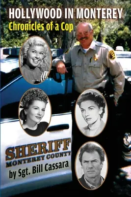 Hollywood v Monterey: Kroniky policajta - Hollywood in Monterey: Chronicles of a Cop
