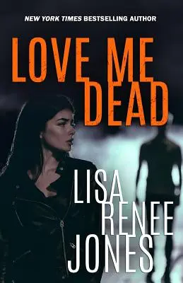 Miluj ma mŕtveho - Love Me Dead