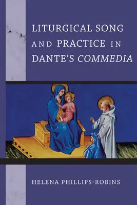 Liturgická pieseň a prax v Danteho Komédii - Liturgical Song and Practice in Dante's Commedia