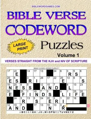Biblické verše Kódové slová Hádanky Vol.1: 60 nových biblických veršov Kódové slová Hádanky vo veľkej tlači Paperback - Bible Verse Codeword Puzzles Vol.1: 60 New Bible Verse Codeword Puzzles in Large Print Paperback