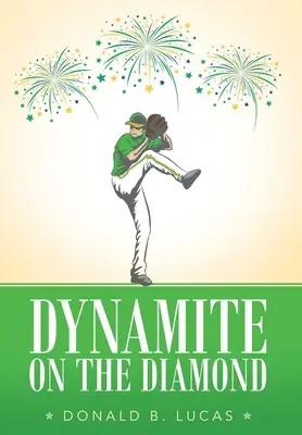 Dynamit na diamante - Dynamite on the Diamond