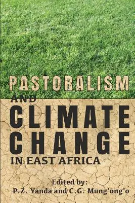 Pastierstvo a zmena klímy vo východnej Afrike - Pastoralism and Climate Change in East Africa