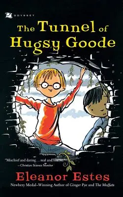 Tunel Hugsyho Goodea - The Tunnel of Hugsy Goode