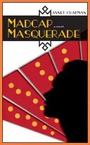 Šialená maškaráda - Madcap Masquerade