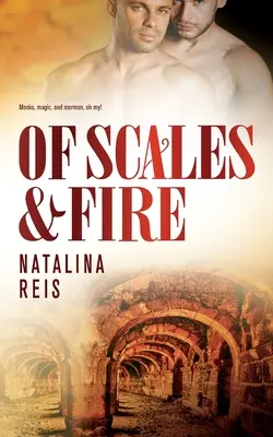 Z váh a ohňa - Of Scales and Fire
