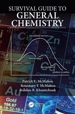 Sprievodca prežitím vo všeobecnej chémii - Survival Guide to General Chemistry