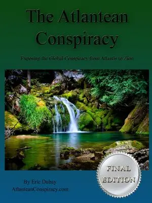 Atlantské sprisahanie (záverečné vydanie) - The Atlantean Conspiracy (Final Edition)