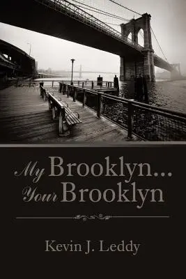 Môj Brooklyn... Váš Brooklyn - My Brooklyn . . . Your Brooklyn
