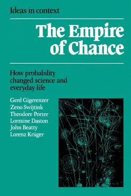 Ríša náhody: Ako pravdepodobnosť zmenila vedu a každodenný život - Empire of Chance: How Probability Changed Science and Everyday Life