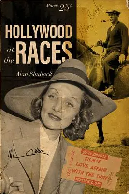 Hollywood na pretekoch: Filmový románik s dostihmi - Hollywood at the Races: Film's Love Affair with the Turf