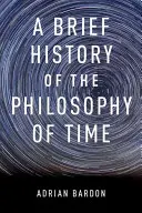 Stručné dejiny filozofie času - Brief History of the Philosophy of Time