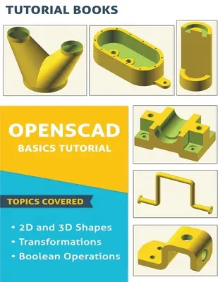 Výučba základov OpenSCAD - OpenSCAD Basics Tutorial