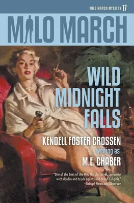 Milo March #17: Divoké polnočné pády - Milo March #17: Wild Midnight Falls