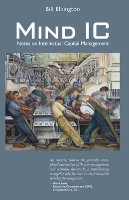 Mind IC: Poznámky k riadeniu intelektuálneho kapitálu - Mind IC: Notes on Intellectual Capital Management
