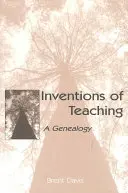 Vynálezy vyučovania: Genealógia - Inventions of Teaching: A Genealogy
