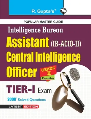 Ib-Acio: (Tier-I) Sprievodca skúškou II. stupňa/exekutívnou skúškou (Tier-I) - Ib-Acio: Grade-II/Executive (Tier-I) Exam Guide