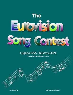 Kompletný a nezávislý sprievodca súťažou Eurovízia 2019 - The Complete & Independent Guide to the Eurovision Song Contest 2019