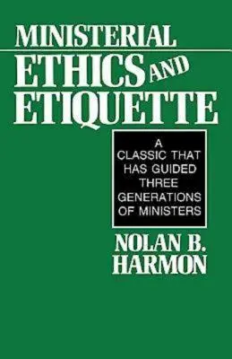Ministerská etika a etiketa - Ministerial Ethics and Etiquette