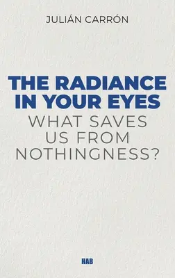 Žiarenie v tvojich očiach - The Radiance in Your Eyes