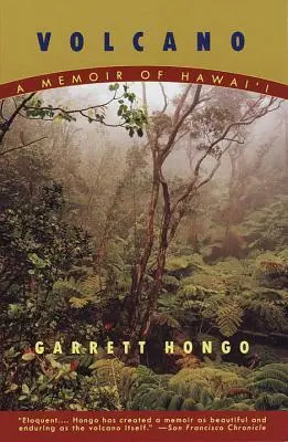 Sopka: Vulkán: Spomienky na Havajské ostrovy - Volcano: A Memoir of Hawai'i