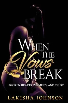 Keď sa porušia sľuby - When the Vows Break