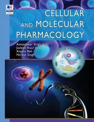 Bunková a molekulárna farmakológia - Cellular and Molecular Pharmacology