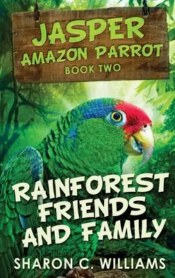 Priatelia a rodina z dažďového pralesa - Rainforest Friends and Family