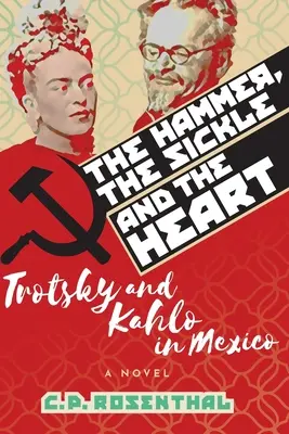 Kladivo, srp a srdce - The Hammer, The Sickle and The Heart