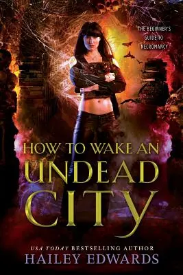 Ako prebudiť nemŕtve mesto - How to Wake an Undead City
