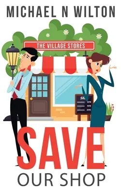 Zachráňte náš obchod - Save Our Shop