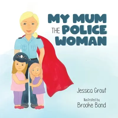 Moja mama policajtka - My Mum the Police Woman