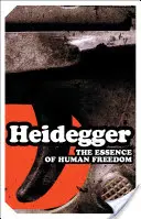 Podstata ľudskej slobody: Úvod do filozofie - The Essence of Human Freedom: An Introduction to Philosophy