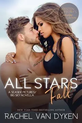 Všetky hviezdy padajú: Novela o prímorských obrázkoch/veľkom nebi - All Stars Fall: A Seaside Pictures/Big Sky Novella
