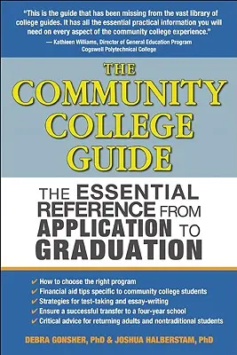 Sprievodca komunitnou vysokou školou: Základná príručka od podania prihlášky po ukončenie štúdia - The Community College Guide: The Essential Reference from Application to Graduation