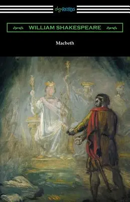 Macbeth (s poznámkami Henryho N. Hudsona a úvodom Charlesa Harolda Herforda) - Macbeth (Annotated by Henry N. Hudson with an Introduction by Charles Harold Herford)